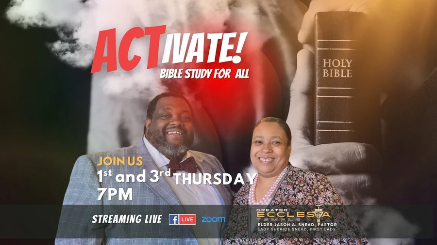 Activate Bible Study on first and third Thursdays at 7 PM